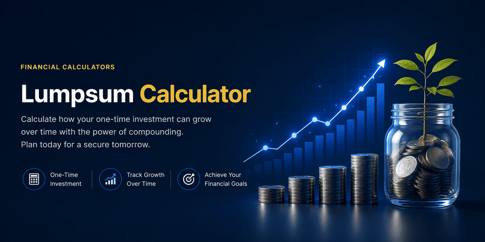 Lumpsum Calculator — see the future value of a one-time investment as compound interest grows it over time.